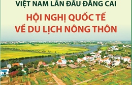 Việt Nam lần đầu đăng cai Hội nghị quốc tế về Du lịch nông thôn